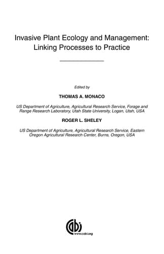 Invasive Plant Ecology and Management Linking Processes to Practice