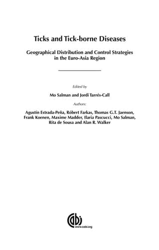 Ticks and Tick-borne Diseases Geographical Distribution and Control Strategies in the Euro-Asia Region