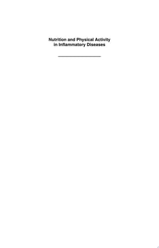 Nutrition and Physical Activity in Inflammatory Diseases