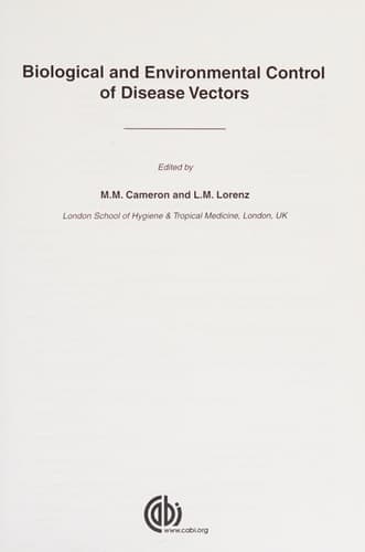 Biological and Environmental Control of Disease Vectors