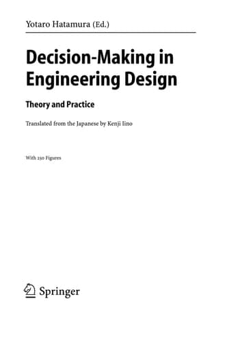 Decision-Making in Engineering Design Theory and Practice