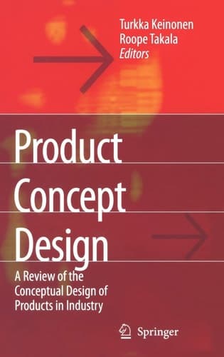 Product Concept Design A Review of the Conceptual Design of Products in Industry