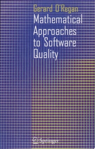 Mathematical Approaches to Software Quality