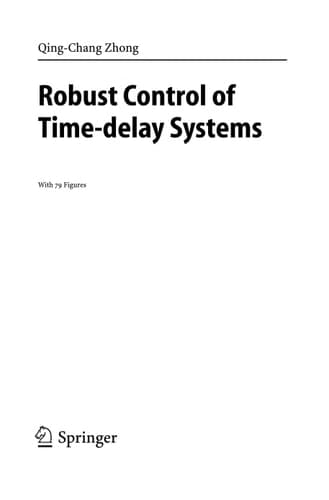 Robust Control of Time-delay Systems