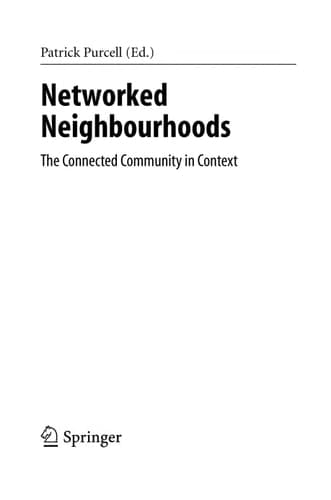 Networked Neighbourhoods: The Connected Community in Context