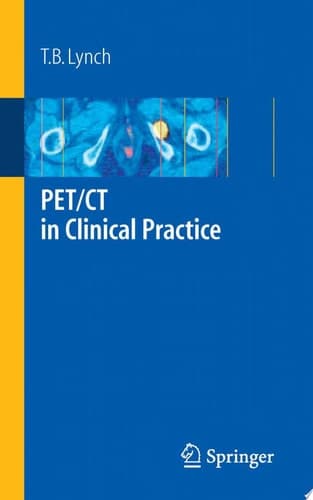 PET/CT in Clinical Practice