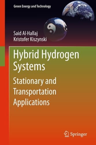 Hybrid Hydrogen Systems Stationary and Transportation Applications