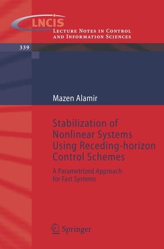 Stabilization of Nonlinear Systems Using Receding-horizon Control Schemes A Parametrized Approach for Fast Systems