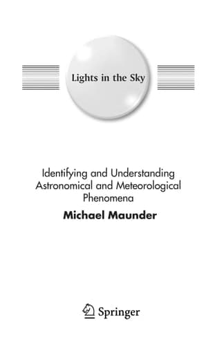 Lights in the Sky Identifying and Understanding Astronomical and Meteorological Phenomena