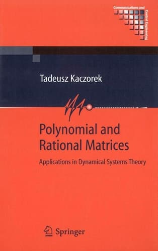 Polynomial and Rational Matrices Applications in Dynamical Systems Theory