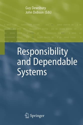 Responsibility and Dependable Systems