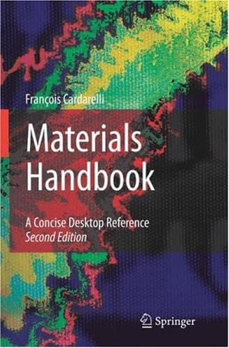 Materials Handbook A Concise Desktop Reference