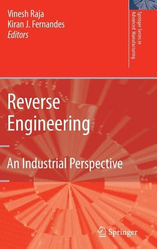 Reverse Engineering An Industrial Perspective