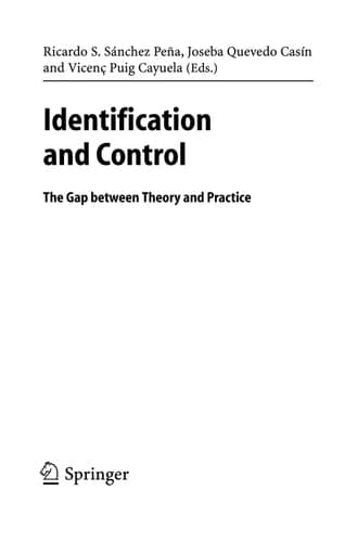 Identification and Control The Gap between Theory and Practice