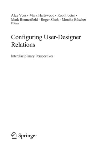Configuring User-Designer Relations: Interdisciplinary Perspectives (Computer Supported Cooperative Work)
