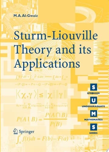 Sturm-Liouville Theory and its Applications