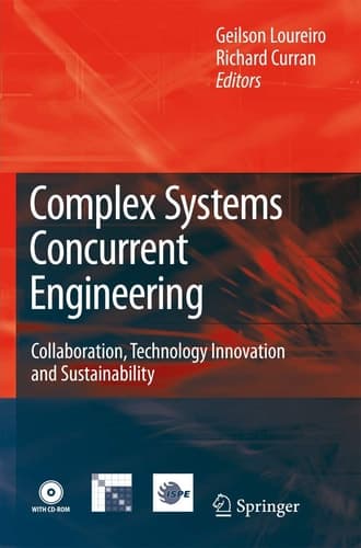 Complex Systems Concurrent Engineering Collaboration, Technology Innovation and Sustainability