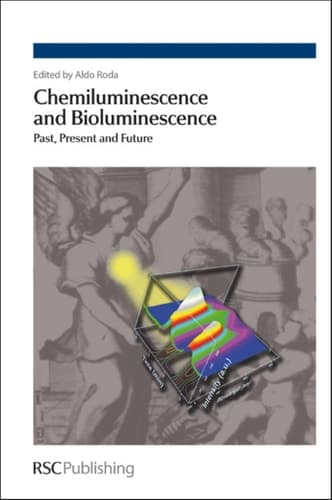 Chemiluminescence and Bioluminescence Past, Present and Future