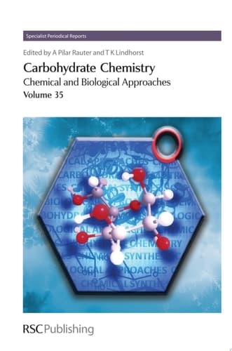 Carbohydrate Chemistry Volume 35