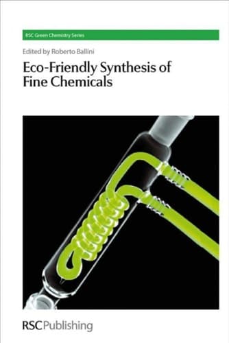 Eco-friendly Synthesis of Fine Chemicals