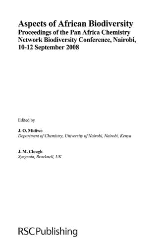 Aspects of African Biodiversity Proceedings of the Pan Africa Chemistry Network Biodiversity Conference, Nairobi, 10-12 September 2008