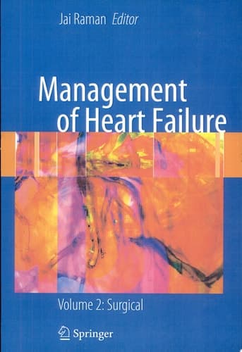 Management of Heart Failure Volume 2: Surgical