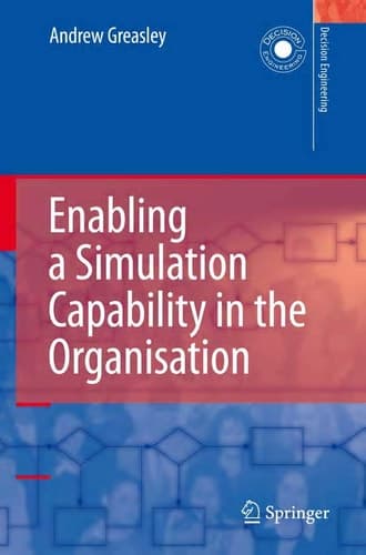 Enabling a Simulation Capability in the Organisation