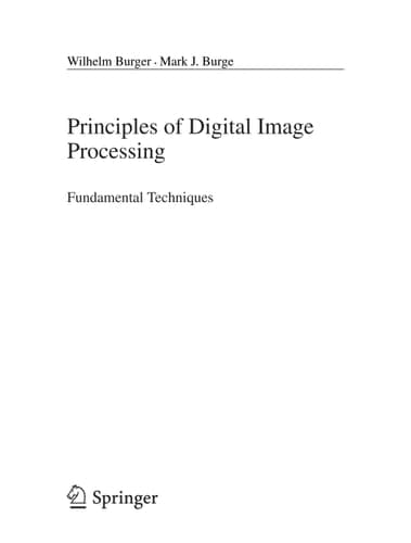 Principles of Digital Image Processing Fundamental Techniques