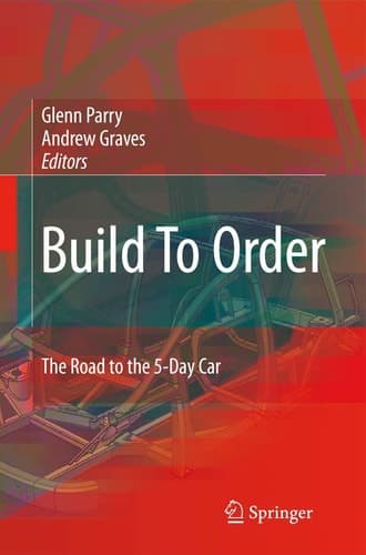 Build To Order The Road to the 5-Day Car