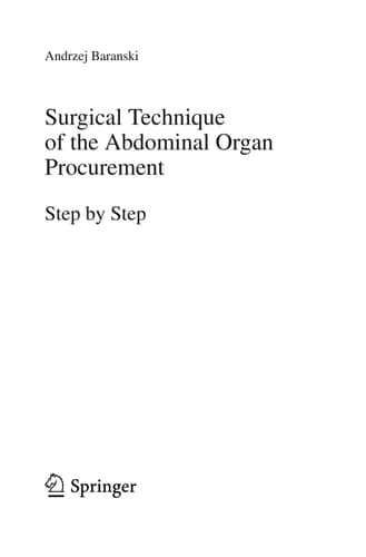 Surgical Technique of the Abdominal Organ Procurement Step by Step