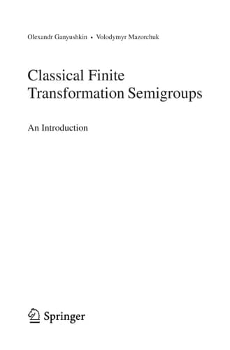 Classical Finite Transformation Semigroups An Introduction