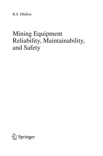 Mining Equipment Reliability, Maintainability, and Safety