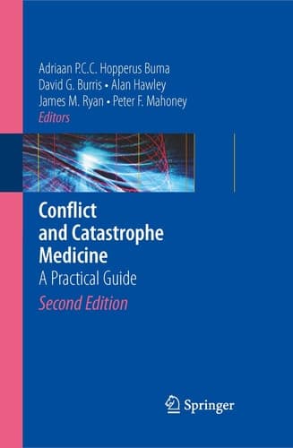 Conflict and Catastrophe Medicine A Practical Guide