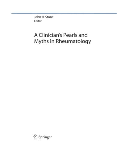 A Clinician's Pearls & Myths in Rheumatology