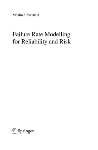 Failure Rate Modelling for Reliability and Risk (Springer Series in Reliability Engineering)