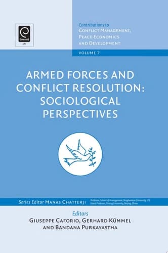 Armed Forces and Conflict Resolution Sociological Perspectives