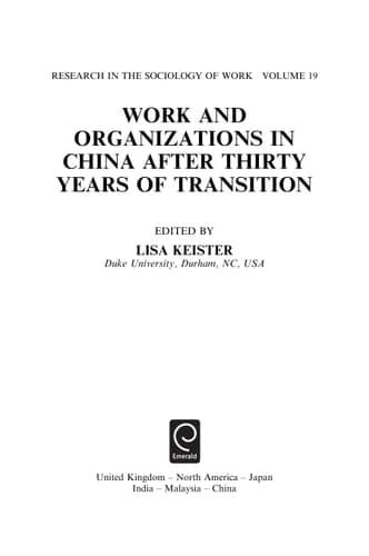 Work and Organizations in China after Thirty Years of Transition