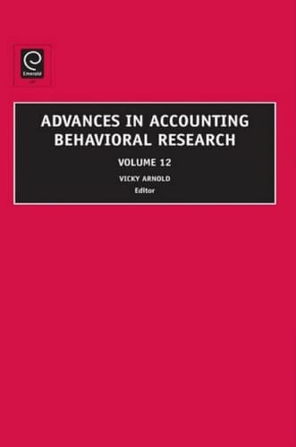 Advances in Accounting Behavioral Research