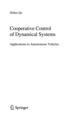 Cooperative Control of Dynamical Systems Applications to Autonomous Vehicles