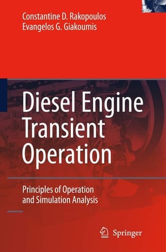 Diesel Engine Transient Operation Principles of Operation and Simulation Analysis