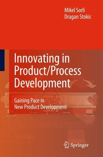 Innovating in Product/Process Development Gaining Pace in New Product Development