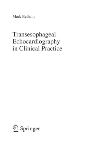 Transesophageal Echocardiography in Clinical Practice