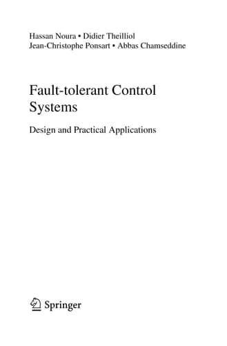 Fault-tolerant Control Systems: Design and Practical Applications (Advances in Industrial Control)