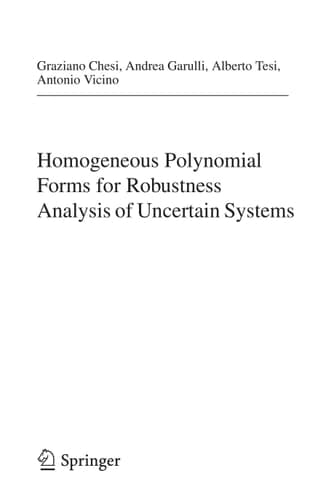 Homogeneous Polynomial Forms for Robustness Analysis of Uncertain Systems