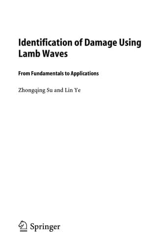 Identification of Damage Using Lamb Waves From Fundamentals to Applications