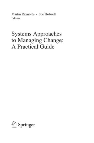 Systems Approaches to Managing Change: A Practical Guide