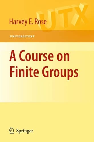 A Course on Finite Groups