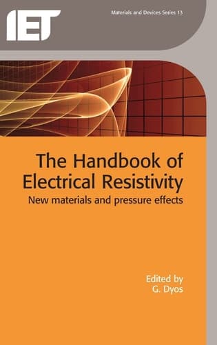 The Handbook of Electrical Resistivity New Materials and Pressure Effects