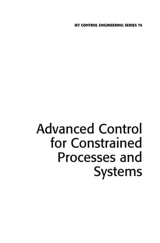 Advanced Control for Constrained Processes and Systems