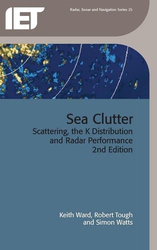 Sea Clutter Scattering, the K Distribution and Radar Performance